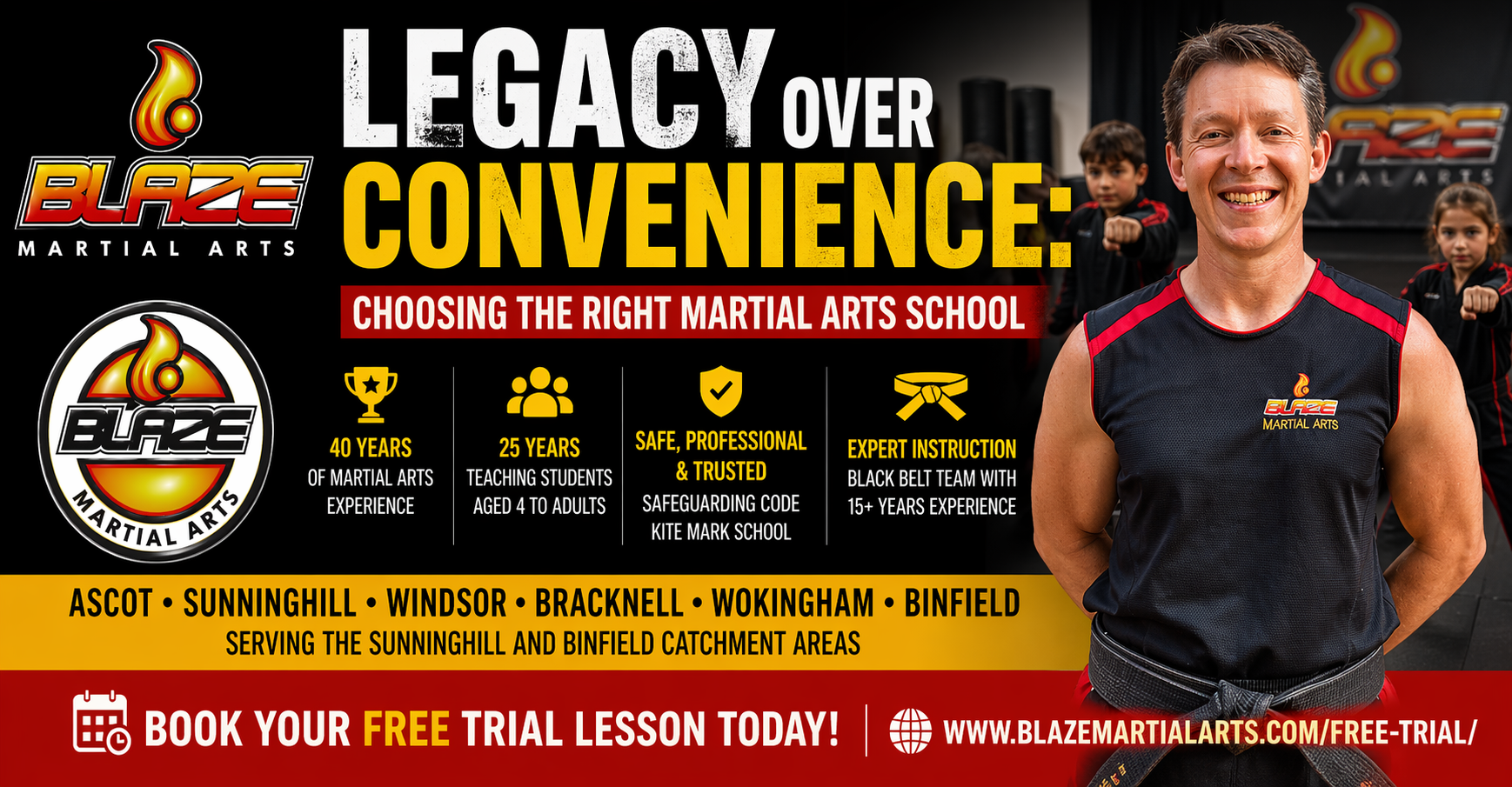 Blaze Martial Arts instructor with 40 years experience promoting martial arts classes in Ascot Windsor Bracknell Wokingham and Binfield